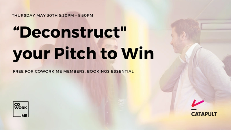 “Deconstruct” your Pitch to Win