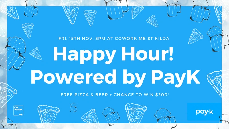 Happy Hour! Powered by PayK